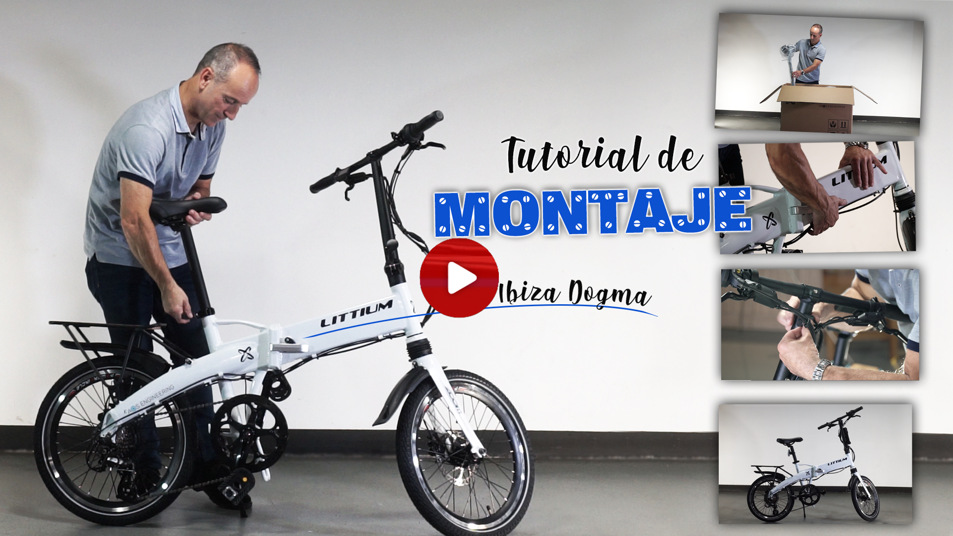 Tutorial de Montaje Littium Ibiza Dogma